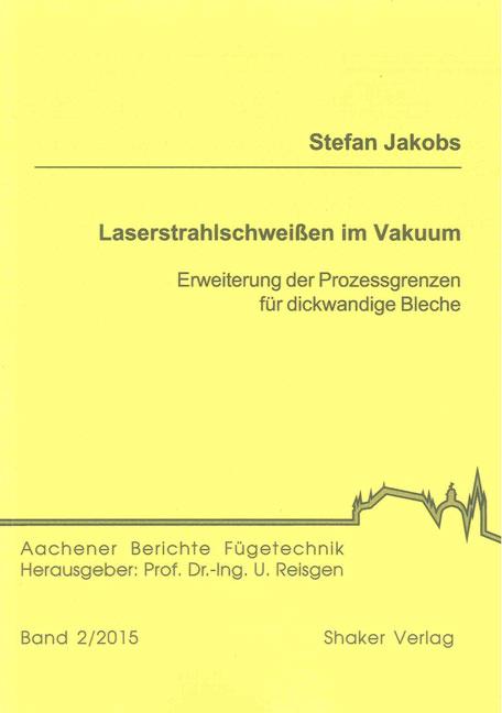 Cover-Bild Laserstrahlschweißen im Vakuum