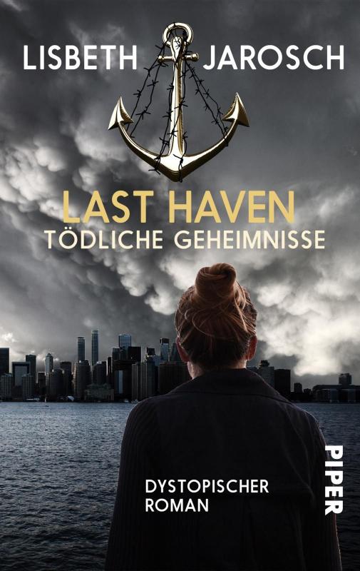 Cover-Bild Last Haven – Tödliche Geheimnisse