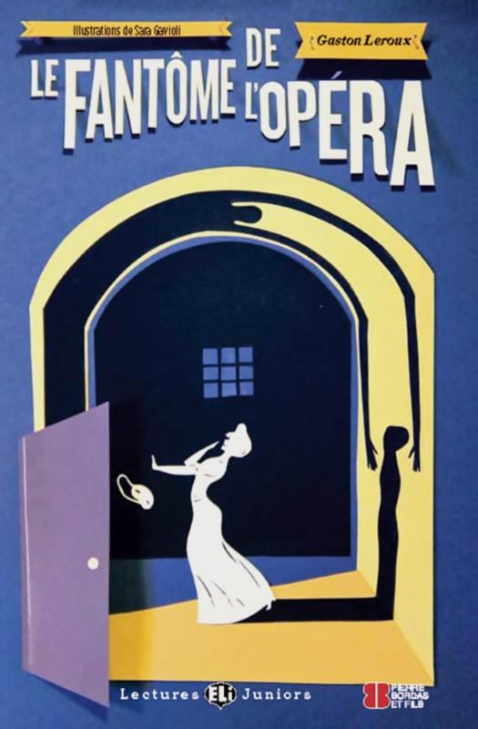 Cover-Bild Le Fantôme de l’Opéra