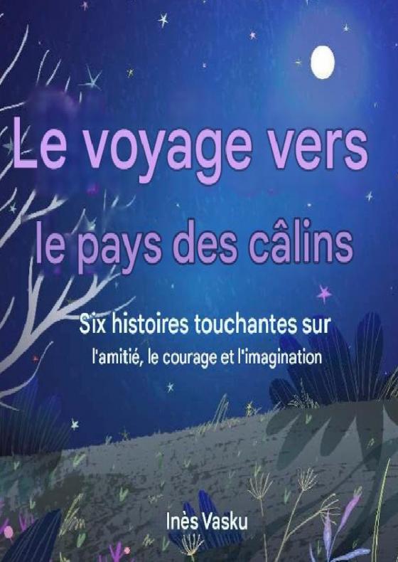 Cover-Bild Le Voyage au Pays des Câlins