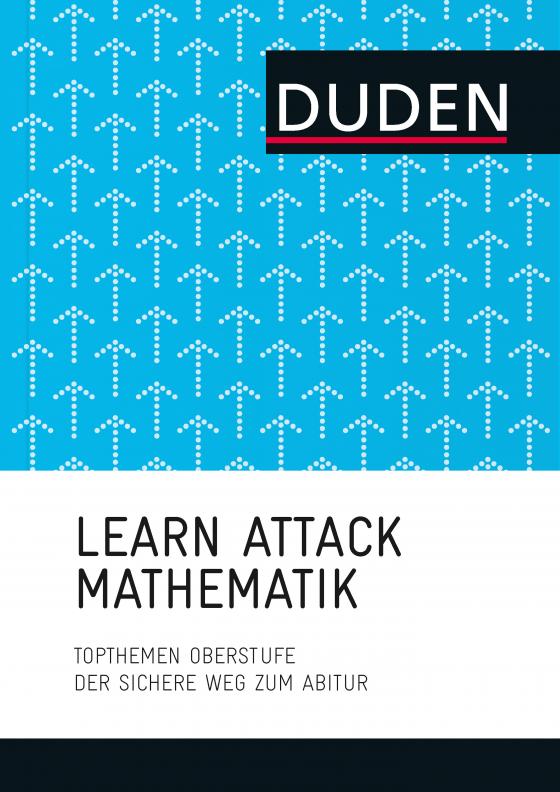 Cover-Bild LEARN ATTACK Mathematik – Topthemen Oberstufe
