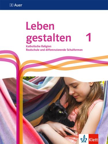 Cover-Bild Leben gestalten 1. Ausgabe N Realschule und mittlere Schulformen
