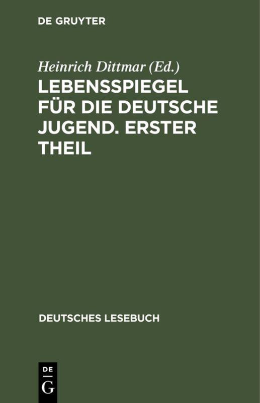 Cover-Bild Lebensspiegel für die deutsche Jugend. Erster Theil
