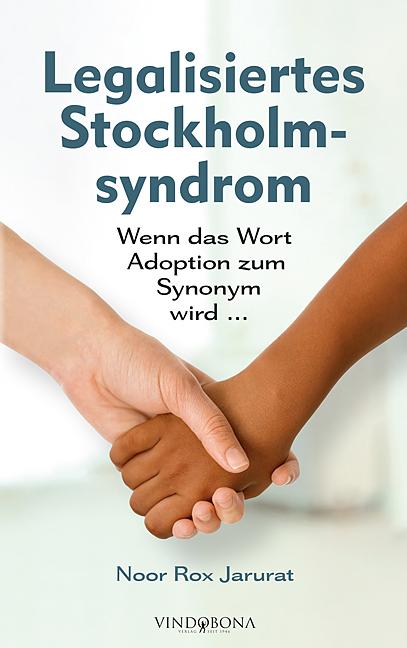 Cover-Bild Legalisiertes Stockholmsyndrom