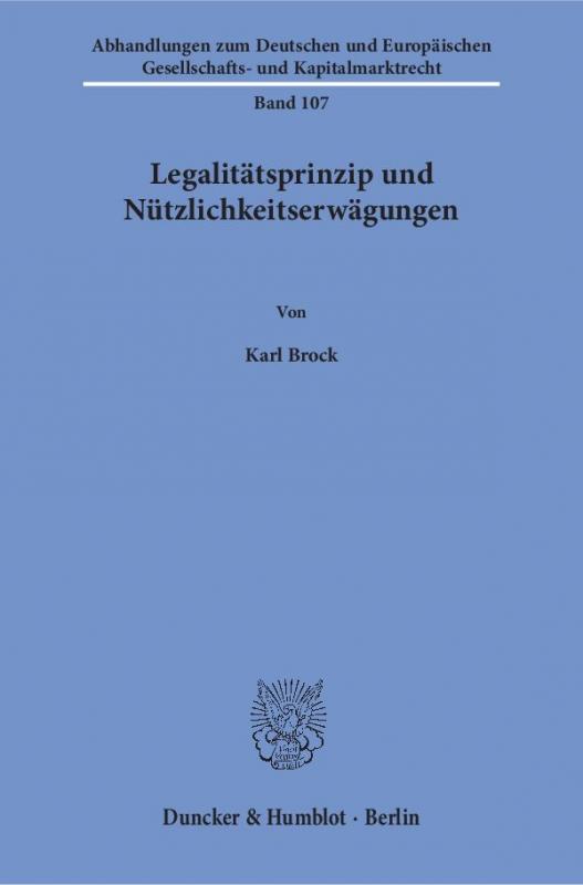 Cover-Bild Legalitätsprinzip und Nützlichkeitserwägungen.