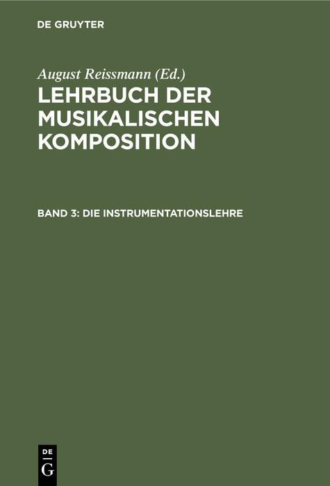 Cover-Bild Lehrbuch der musikalischen Komposition / Die Instrumentationslehre