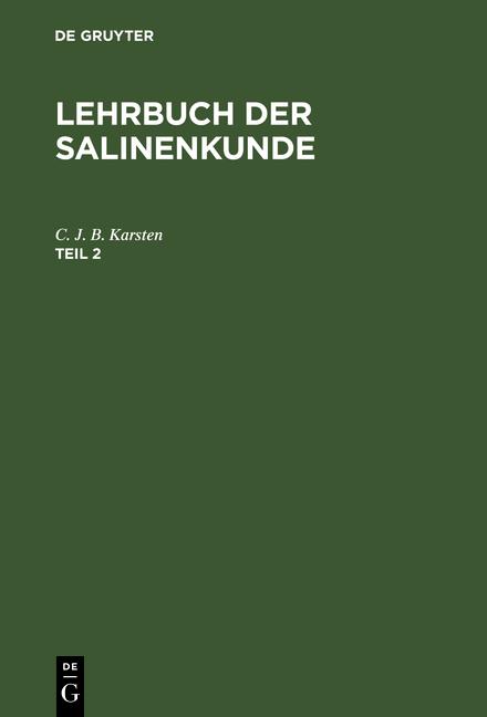 Cover-Bild Lehrbuch der Salinenkunde / Lehrbuch der Salinenkunde. Teil 2