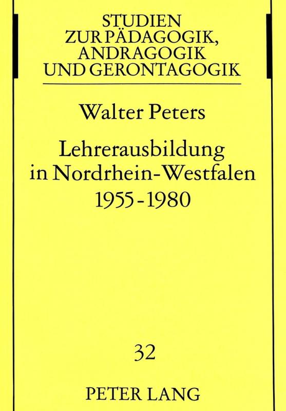 Cover-Bild Lehrerausbildung in Nordrhein-Westfalen 1955-1980