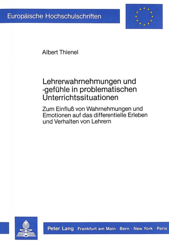 Cover-Bild Lehrerwahrnehmungen und -gefühle in problematischen Unterrichtssituationen