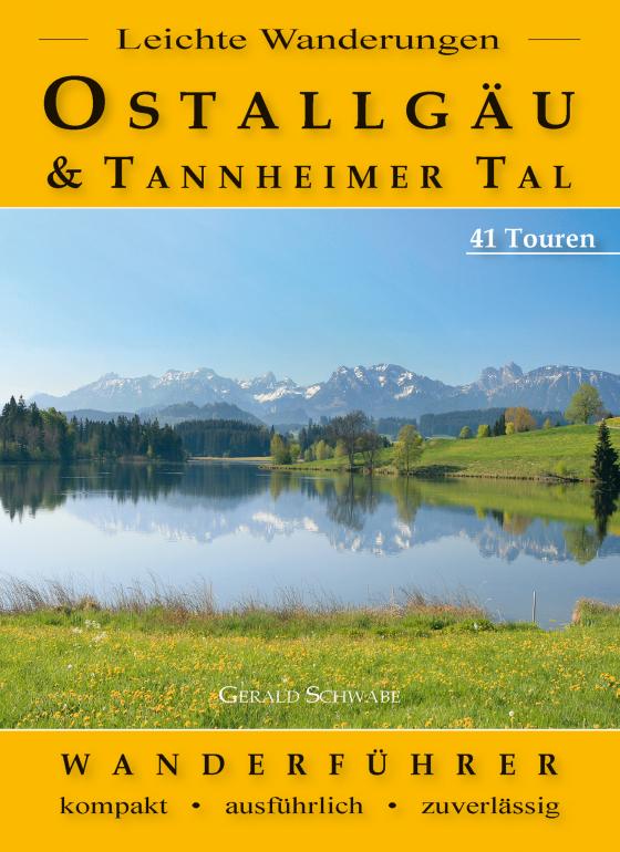 Cover-Bild Leichte Wanderungen Ostallgäu und Tannheimer Tal