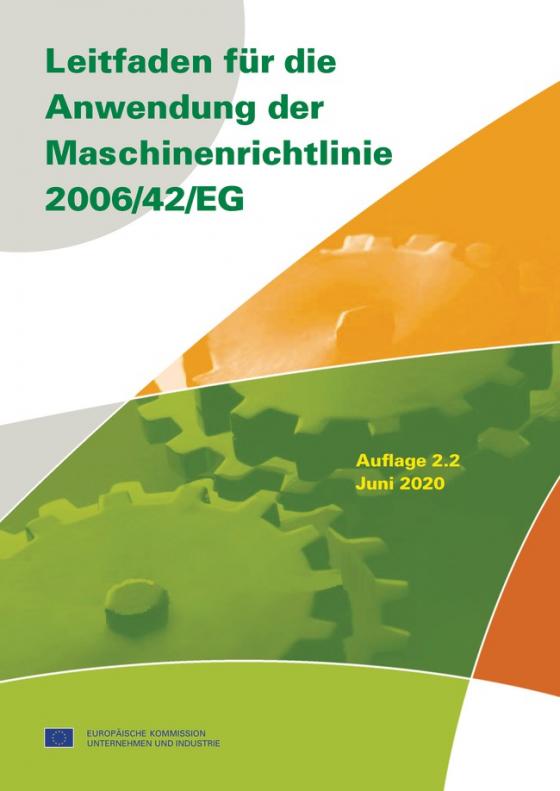 Cover-Bild Leitfaden für die Anwendung der Maschinenrichtlinie 2006/42/EG