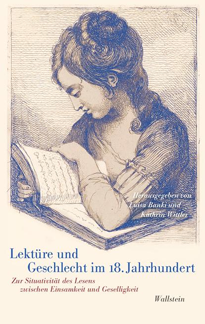 Cover-Bild Lektüre und Geschlecht im 18. Jahrhundert
