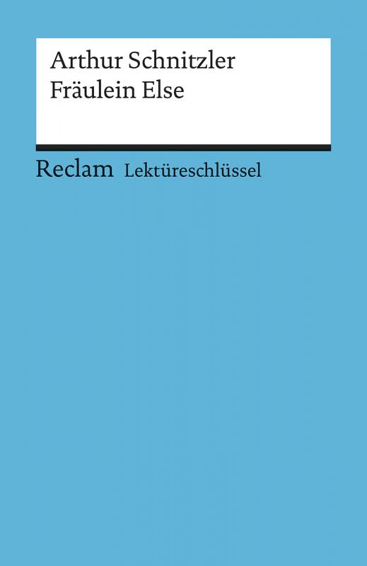 Cover-Bild Lektüreschlüssel zu Arthur Schnitzler: Fräulein Else