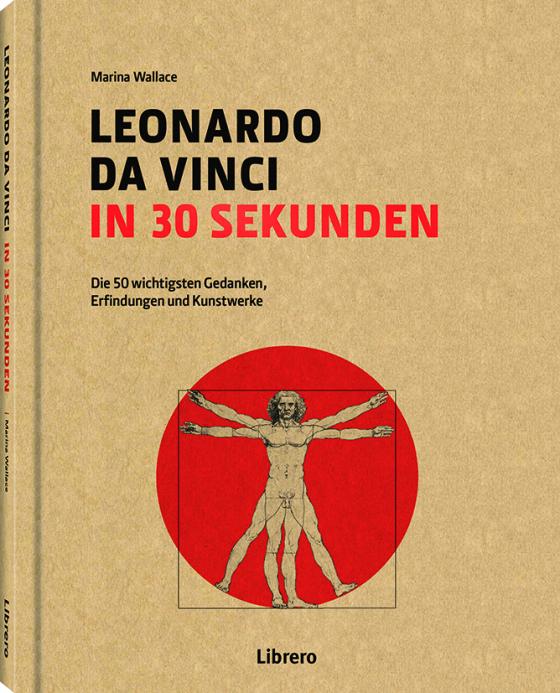 Cover-Bild Leonardo Da Vinci in 30 Sekunden