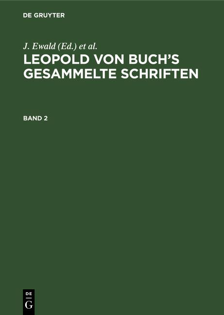Cover-Bild Leopold von Buch’s Gesammelte Schriften / Leopold von Buch’s Gesammelte Schriften. Band 2