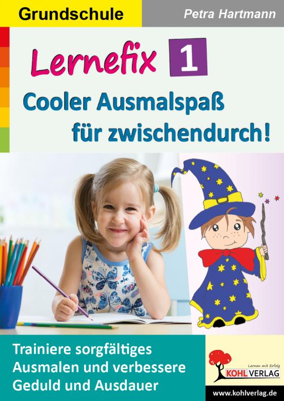 Cover-Bild Lernefix / Band 1: Cooler Ausmalspaß für zwischendurch!