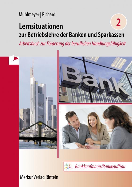 Cover-Bild Lernsituationen zur Betriebslehre der Banken und Sparkassen Band 2