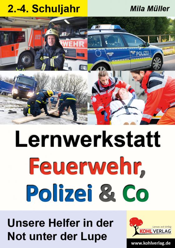 Cover-Bild Lernwerkstatt Feuerwehr, Polizei & Co