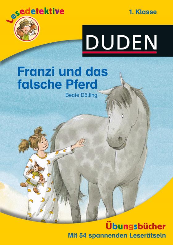 Cover-Bild Lesedetektive Übungsbuch - Franzi und das falsche Pferd, 1. Klasse