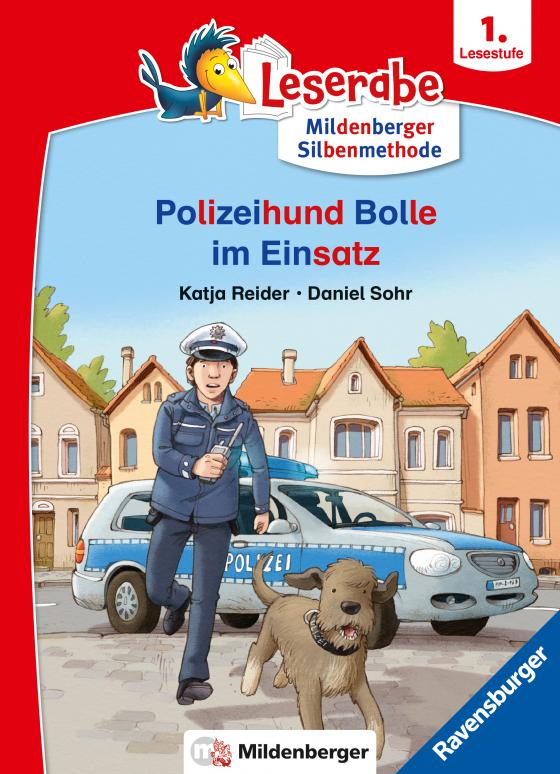 Cover-Bild Leserabe mit Mildenberger Silbenmethode: Polizeihund Bolle im Einsatz