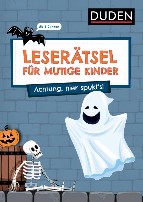 Cover-Bild Leserätsel für mutige Kinder - Achtung, hier spukt's! - ab 6 Jahren