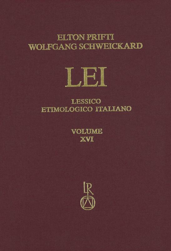 Cover-Bild Lessico Etimologico Italiano. Band 16 (XVI)