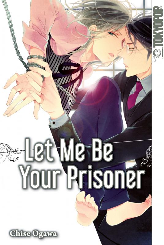 Cover-Bild Let Me Be Your Prisoner