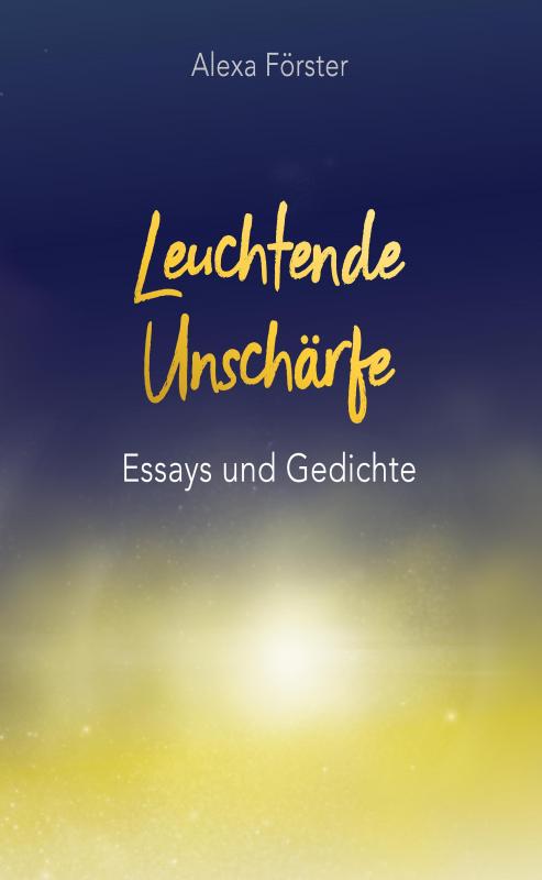 Cover-Bild Leuchtende Unschärfe