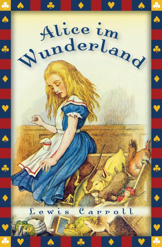 Cover-Bild Lewis Carroll, Alice im Wunderland (Vollständige Ausgabe)