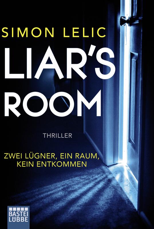 Cover-Bild Liar's Room - Zwei Lügner, ein Raum, kein Entkommen