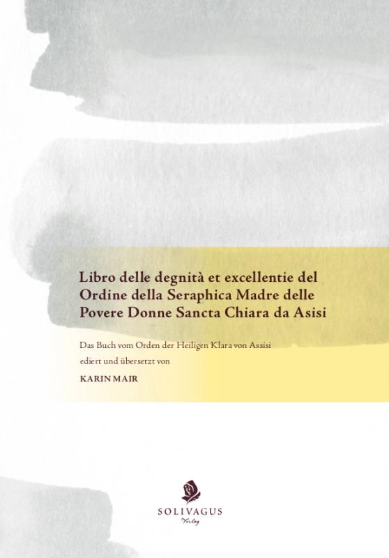 Cover-Bild Libro delle degnità et excellentie del Ordine della Seraphica Madre delle Povere Donne Sancta Chiara da Asisi