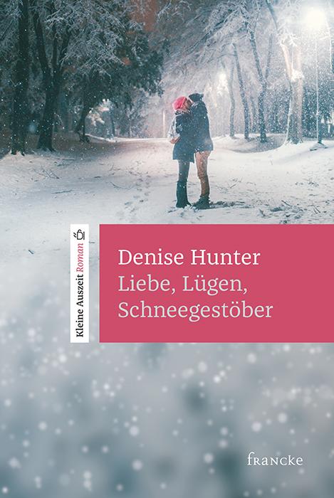 Cover-Bild Liebe, Lügen, Schneegestöber