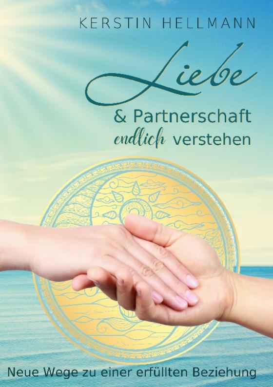 Cover-Bild Liebe & Partnerschaft endlich verstehen