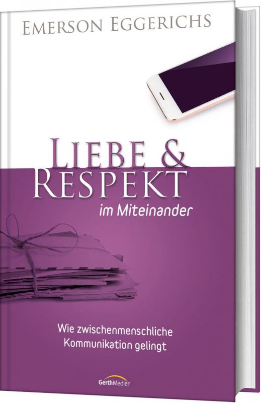 Cover-Bild Liebe & Respekt im Miteinander