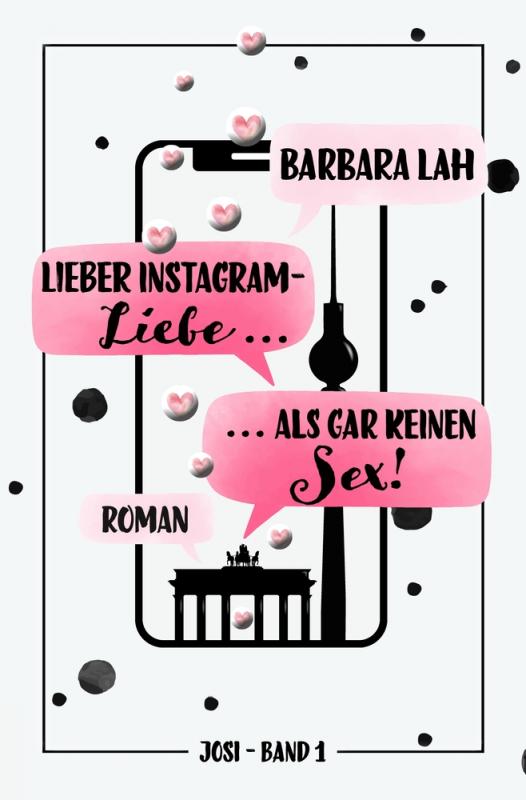 Cover-Bild Lieber Instagram-Liebe ... als gar keinen Sex!