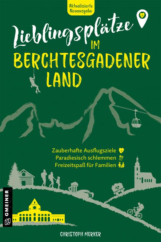 Cover-Bild Lieblingsplätze im Berchtesgadener Land