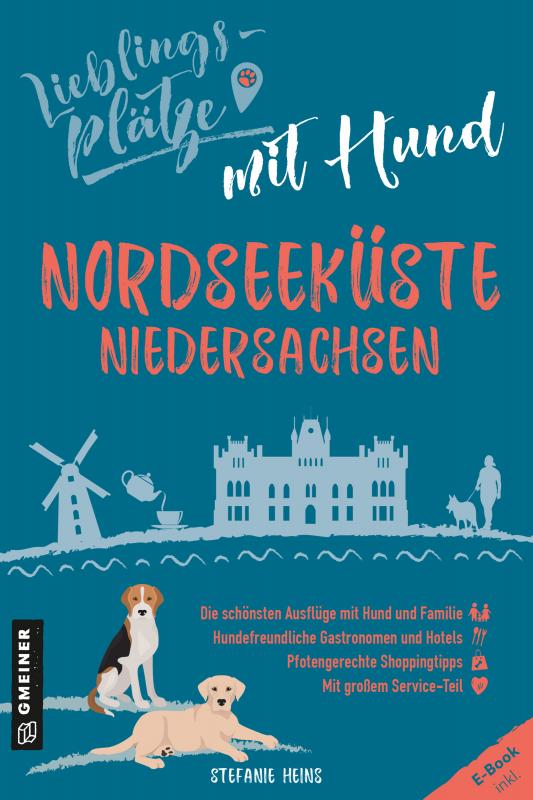 Cover-Bild Lieblingsplätze mit Hund - Nordseeküste Niedersachsen