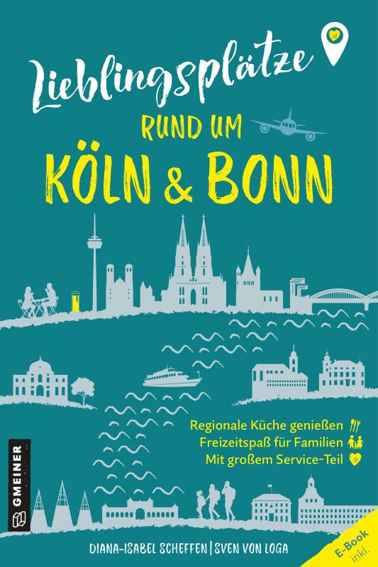 Cover-Bild Lieblingsplätze rund um Köln und Bonn
