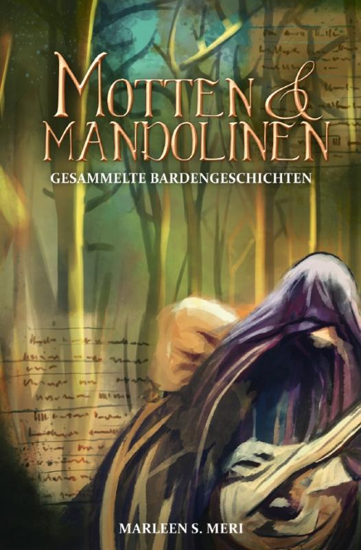 Cover-Bild Lieder der Wälder Universum / Motten und Mandolinen