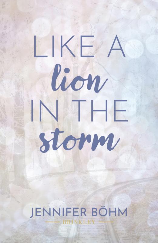 Cover-Bild Like a Lion in the Storm
