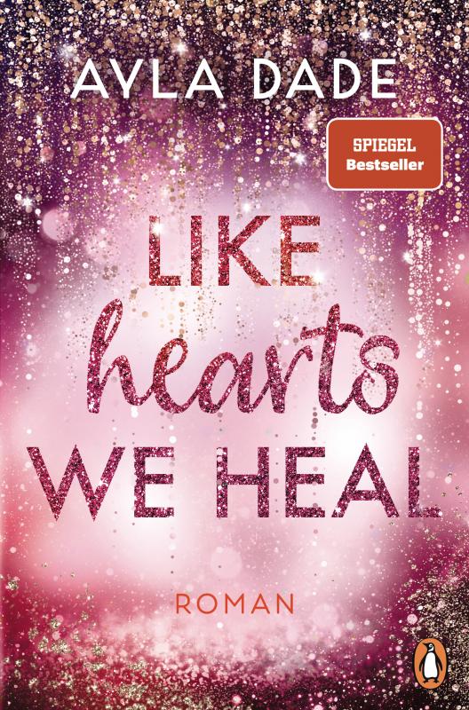 Cover-Bild Like Hearts We Heal
