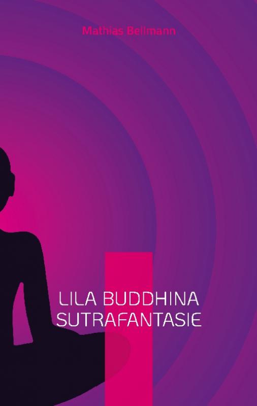 Cover-Bild Lila Buddhina Sutrafantasie