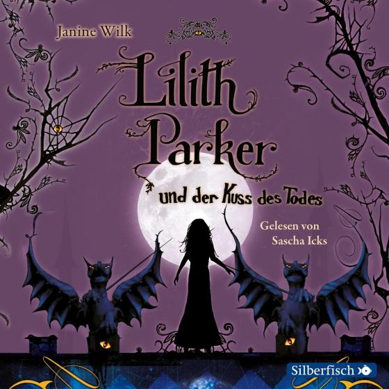 Cover-Bild Lilith Parker: Lilith Parker und der Kuss des Todes