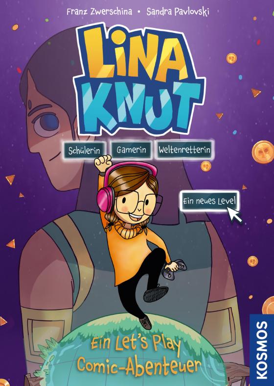 Cover-Bild Lina Knut. Schülerin, Gamerin, Weltenretterin. Ein neues Level