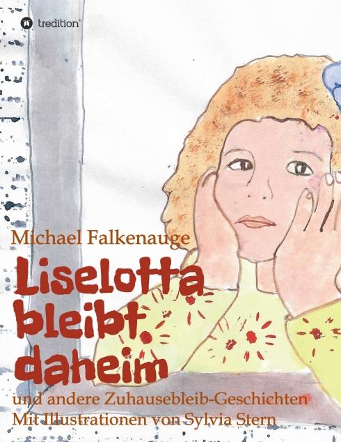 Cover-Bild Liselotta bleibt daheim