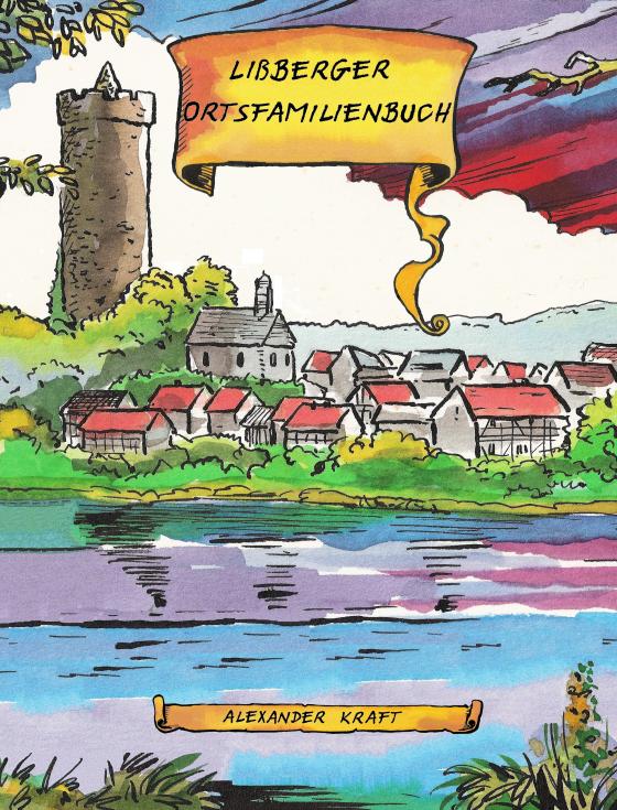 Cover-Bild Lißberger Ortsfamilienbuch
