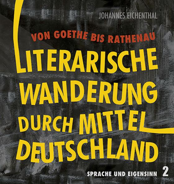 Cover-Bild Literarische Wanderung durch Mitteldeutschland