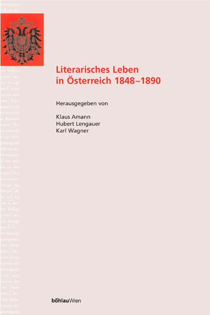 Cover-Bild Literarisches Leben in Österreich 1848-1890