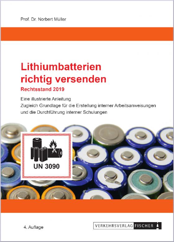 Cover-Bild Lithium-Batterien richtig versenden