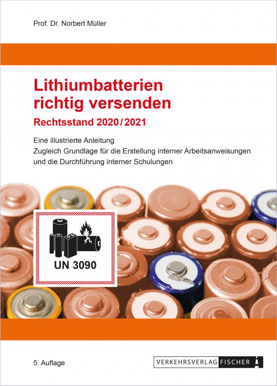 Cover-Bild Lithium-Batterien richtig versenden